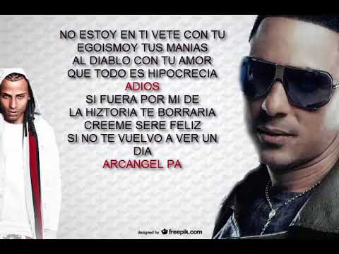 Dime Por Que  - Rey Chavez & Arcangel (Letra)