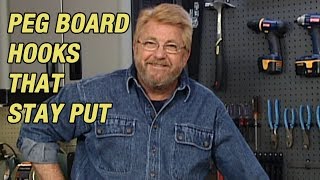 Peg Board Hooks that Stay Put