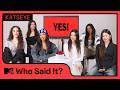 KATSEYE Play Who Said It MTV Music
