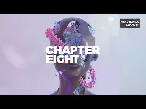 FRG & Skuado - Love It