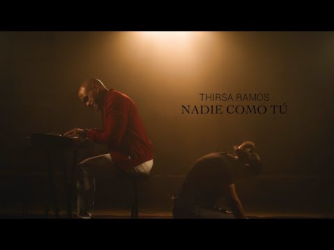 Thirsa Ramos - Nadie Como Tú