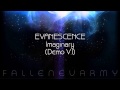 Evanescence - Imaginary (Demo V.1)