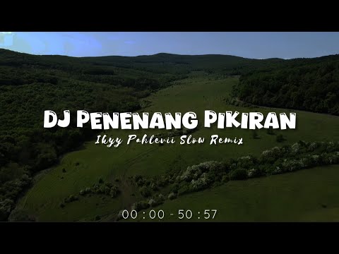 DJ Penenang Pikiran🎧HTS Ikyy Pahlevii Slow Remix Adem Viral TikTok🎵Mashup Barat 2025
