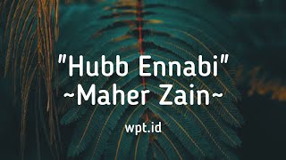 Download lagu Hubb Ennabi Maher Zain Lirik... mp3