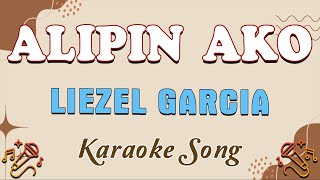 Download lagu Alipin Ako – Liezel Garcia (Karaoke Version) 🎤 | Star Mic Karaoke Channel mp3