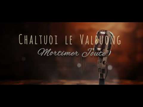 Chaltuoi le Valbuong ( cover ) ll Mortimer Joute