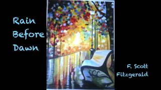 Rain Before Dawn a poem written by F. Scott Fitzgerald