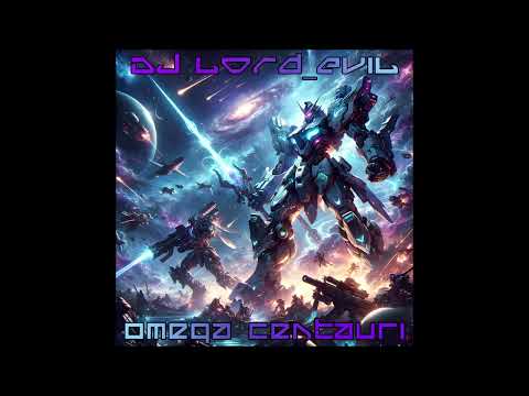 DJ lord_evil - Omega Centauri (FULL ALBUM) (2025)