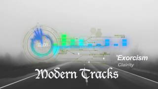 Modern Tracks -- Clairity Exorcism
