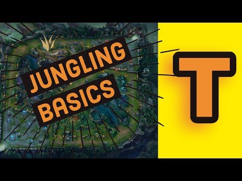 The Basics of Jungling | League of Legends