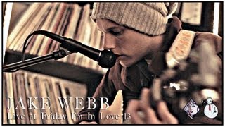 Jake Webb @ (Fat Shan Records, Friday I'm In Love 13)