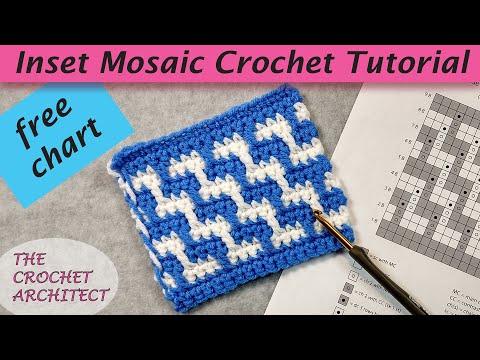 #23 - Inset Mosaic Crochet Tutorial & Free Chart