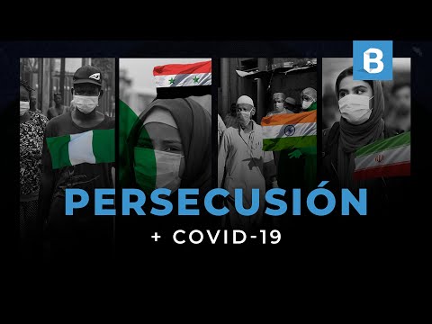 4 PAÍSES donde los creyentes siguen siendo PERSEGUIDOS a pesar del COVID-19