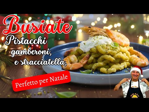 PRIMO DI NATALE DA SOGNO: Busiate Pistacchio, Gamberoni e Stracciatella! π€€π