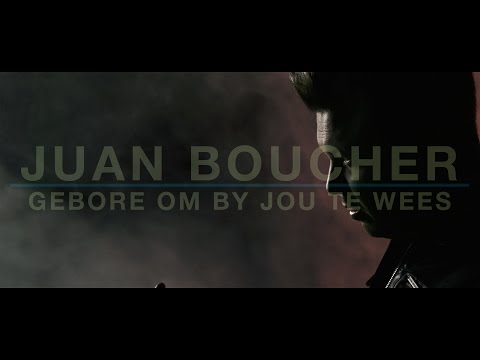 Juan Boucher - Gebore Om By Jou Te Wees