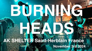 BURNING HEADS Full Live Concert 4K @ AK SHELTER Saint-Herblain France November 3rd 2024