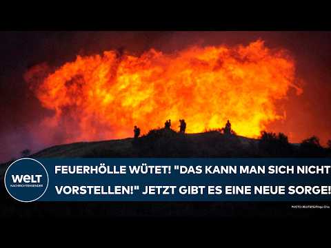 LOS ANGELES: "Das kann man sich nicht vorstellen!" Feuerhölle wütet! Jetzt gibt es eine neue Sorge!