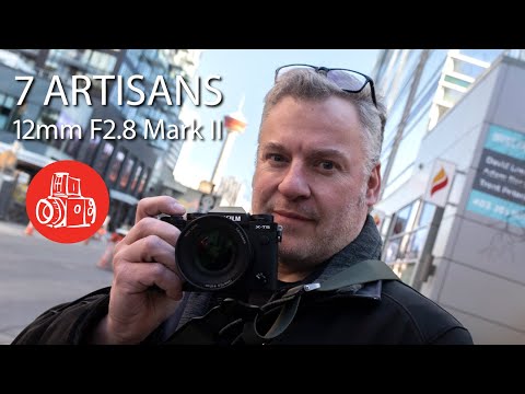 7artisans 12mm F2.8 Mark II Affordable Wide Angle Prime Review
