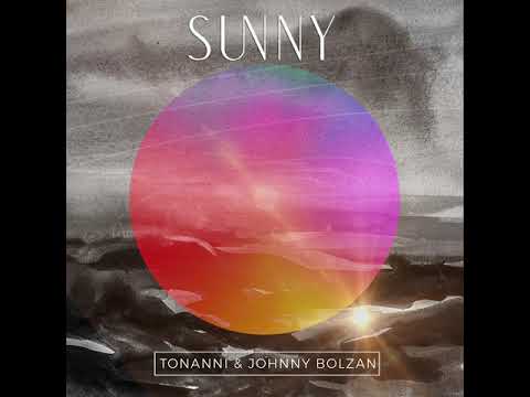 Tonanni & Johnny Bolzan - Sunny