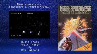 Wired for Sound Mix#34 (Mega Apocalypse/Commodore 64/Rob Hubbard/OST)