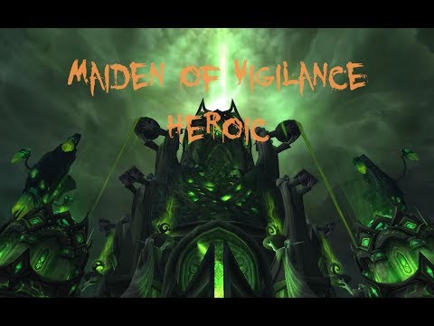 Maiden of Vigilance Heroic by The Epitome of Iniquity