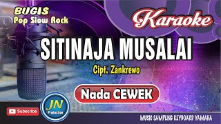 Download lagu Sitinaja Musalai_Karaoke Bugis_Version Slow Rock_Nada Cewek_Kary. Zankrewo mp3 Download lagu Sitinaja Musalai_Karaoke Bugis_Version Slow Rock_Nada Cewek_Kary. Zankrewo mp3