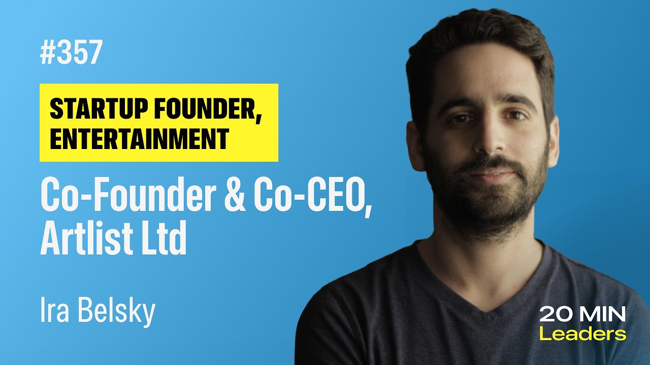 Co-Founder & Co-CEO, Artlist Ltd - Ep357: Ira Belsky - YouTube