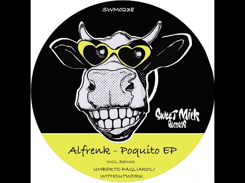 Alfrenk -  Poquito (Original Mix)