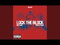 LOCK THE BLOCK (Fea.CAPO) Pro.Jrok