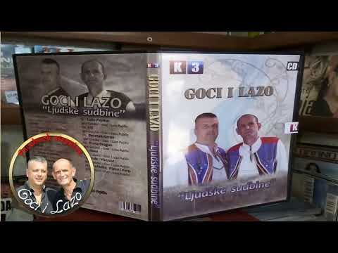 Goci i Lazo  / Mijat / NOVO