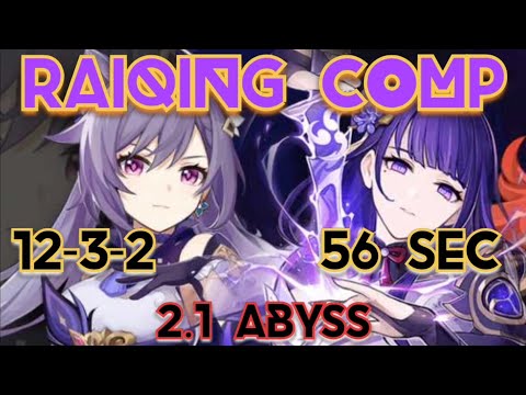 RAIQING COMP (Keqing+Raiden) 12-3-2 in 56 SEC - New Spiral Abyss 2.1 Genshin Impact