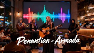 Download lagu PENANTIAN - ARMADA (Reggae Cover) | Musik Enak Buat Kerja mp3