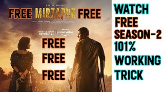 MIRZAPUR SEASON 2 WATCH FOR FREE ONLINE 101% WORKING