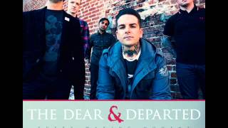 THE DEAR & DEPARTED - Smile And Nod
