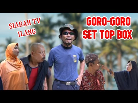 Part 52 : GORO-GORO SET TOP BOX #komedijawa #jamed #atoklabu