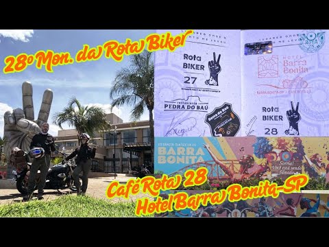28º Monumento  Rota Biker, Café Rota 28, Barra Bonita - SP.