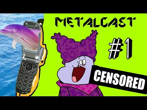 Metalcast #1: Chowder's Kinks