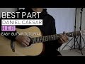 Best Part by H.E.R, Daniel Caesar - Guitar Tutorial