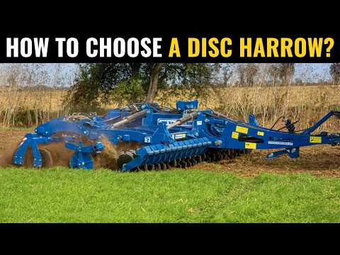Choosing the Right Disc Harrow: Key Factors Explained