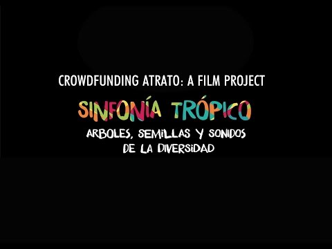 Inside the Atrato: a Film Project