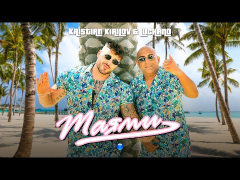 KRISTIAN KIRILOV & LUCHANO - MIAMI / Кристиан Кирилов и Лучано - Маями | Official video 2022