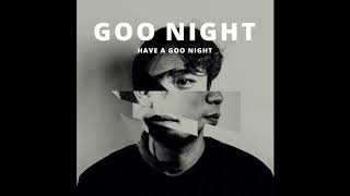 GooNight (구나잇) - 나는 그냥 너 - Official Audio