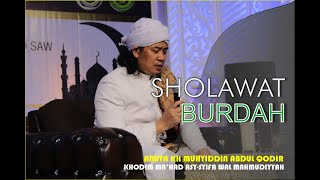 Download lagu Abuya KH Muhyiddin A.Q | Sholawat Burdah Full | Ponpes Almahmud mp3