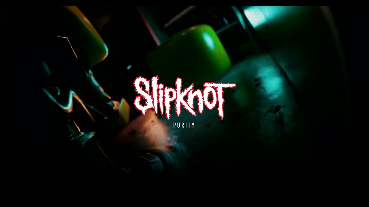 Slipknot - Purity [OFFICIAL AUDIO] - YouTube