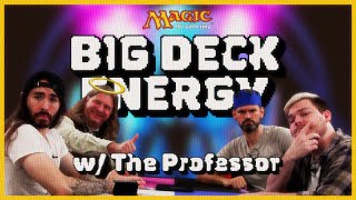 BIG PROF ENERGY! | Magic: the Gathering Commander