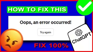 Download lagu How to Fix 'Oops, an error occurred!' In ChatGPT | ChatGPT not working Problem Solved. mp3