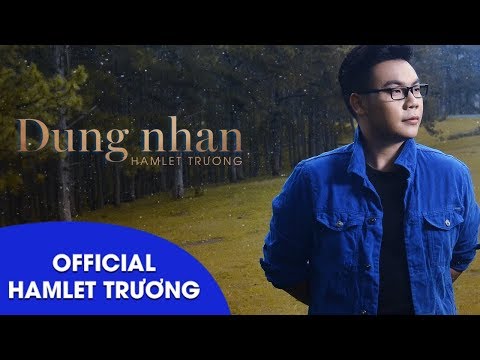 Dung nhan - Hamlet Trương