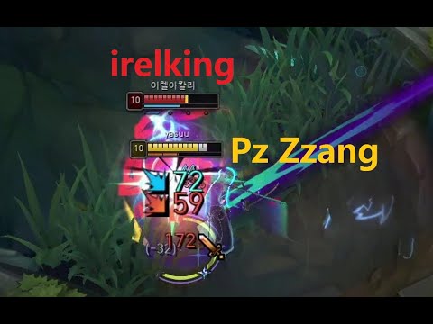 When Pz Zzang Yone Meet Irelking