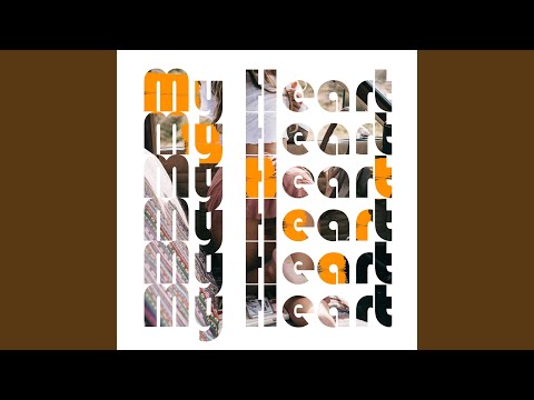 My Heart