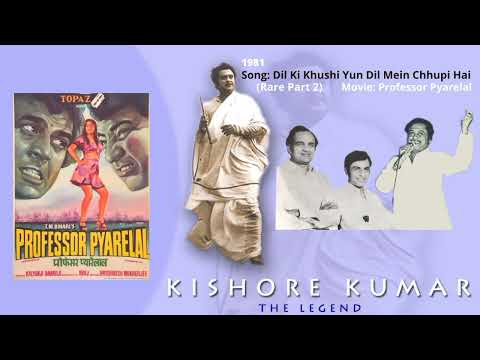 Rare Part | Dil Ki Khushi Yun Dil Mein/Ga Ga Ga Gaye Ja | Professor Pyarelal | Kishore Kumar